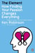 The Element - How Finding Your Passion Changes Everything