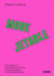 Mode jetable
