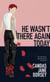 He Wasn’t There Again Today - An Epitome Apartments Mystery