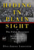 Hiding In Plain Sight: The False Doctrines of Seventh-day Adventism Vol. I - Hiding In Plain Sight: The False Doctrines of Seventh-day Adventism, #1