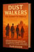 Dust Walkers, The Journey to Somalia