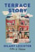 Terrace Story - A Novel