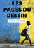 Les pages du destin - Masculin parcours