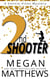 2nd Shooter - A Vonnie Vines Mystery, #2