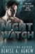 Night Watch (Deep Is The Night Trilogy Book 2) - Deep Is The Night