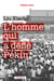 Liu Xiaobo - L’homme qui a défié Pékin