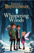 The Whispering Woods: A Winter Fantasy Adventure (Legends of Brindlemark, Book 1)