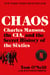 Chaos - Charles Manson, the CIA, and the Secret History of the Sixties