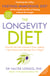 The Longevity Diet - ‘How to live to 100 . . . Longevity has become the new wellness watchword . . . nutrition is the key’ VOGUE