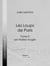 Les Loups de Paris - Tome II - Les Assises rouges