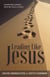 Leading Like Jesus