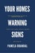 Your Homes Warning Signs - WELCOME TO HOME LIFE, #2