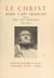 Le Christ dans l'art français (1)