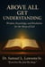 Above All Get Understanding