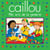 Caillou Mes amis de la garderie