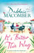 It's Better This Way - the joyful and uplifting new novel from the New York Times #1 bestseller