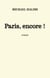 Paris, encore ! - roman