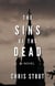 The Sins of the Dead - A Paige and Andie Novel