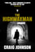 The Highwayman - A thrilling novella starring Walt Longmire from the best-selling, award-winning author of the Longmire series - now a hit Netflix show!