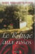 Le Refuge aux roses