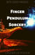 Finger Pendulum Sorcery - Bite-Sized Magick, #3