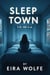 Sleep Town