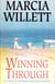 Winning Through (The Chadwick Family Chronicles, Book 3) - A captivating story of friendship and family ties