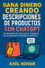 Gana dinero creando descripciones de productos con ChatGPT: Escribe textos de venta para e-commerce con el poder de la inteligencia artificial - Ingresos Inmediatos para Principiantes, #6