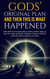 Gods' Original Plan And Then This Is What happened