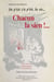 De p'tit z'à p'tit, la vie... Chacun la sien !... - Couarails, chroniques, souvenirs