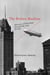 The Broken Machine - Histories of Technology, Social Order, and the Self