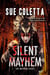 Silent Mayhem - Mayhem Series