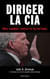 Espion - Diriger la CIA - Mon combat contre le terrorisme