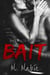 Bait - The Wake Series, #1