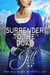 Surrender to the Duke - The Wayward Woodvilles, #6