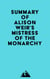 Summary of Alison Weir's Mistress of the Monarchy