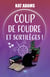 Coup de foudre et sortilèges !