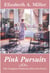 Pink Pursuits - The Complete Pinkerton Detective Series