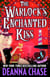 The Warlock's Enchanted Kiss - Witch Island Brides, #2