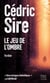 Le Jeu de l'ombre