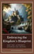 Embracing the Kingdom’s Blueprint Part One: Authority, Kingdom and Crowns - Discipleship
