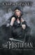 The Historian - The Goblin Archives, #2