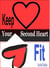 Keep Your Second Heart Fit