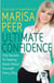 Ultimate Confidence - The Secrets to Feeling Great About Yourself Every Day
