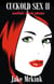 Cuckold Sex II (cuckold short stories) - Cuckold Sex Stories, #2