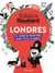 Mission Routard à Londres