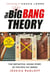 The Big Bang Theory - The Definitive, Inside Story of the Epic Hit Series