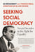 Seeking Social Democracy - Seven Decades in the Fight for Equality