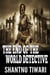 The End of The World Detective - Supernatural Sleuths Series, #1