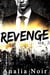 Revenge (Livre 3) - Revenge, #3